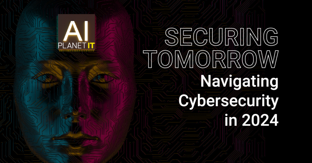 AI & Cybersecurity in 2024